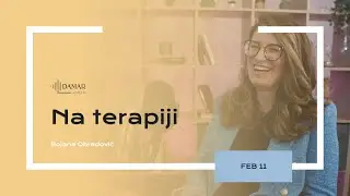 DAMAR 19: Bojana Obradović: Na terapiji