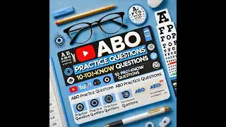 Ace the ABO Exam: Essential Practice Questions You Need to Know!
