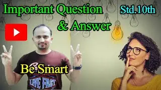 Be Smart :Std.10th :Important Question & Answer For Examination( S.S.C)#LearnEnglishWithBhaleraoSir