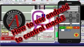 How to use android to control Mach3 - Mach3'ü kontrol etmek için Android nasıl kullanılır.