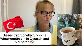 Dieses traditionelle türkische Wintergetränk ist in Deutschland verboten 🚫. Warum eigentlich? 