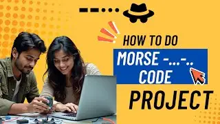 ESP-32 Morse Code Decoder with Display | Student DIY Project Tutorial | Techstrivers.
