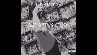 Luh Matt XO - Quarter (Official Visualizer)