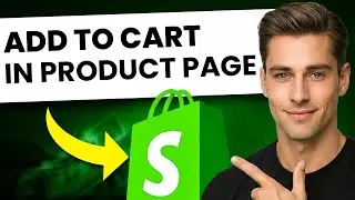 How to Add Add to Cart Button in Shopify Product Page (FREE & EASY)