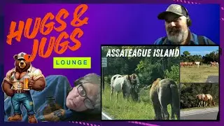 HUGS AND JUGS - TALKS ABOUT ASSATEAGUE ISLAND NATIONAL SEASHORE
