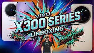 Распаковка серии vivo X300 X300 и X300 Pro