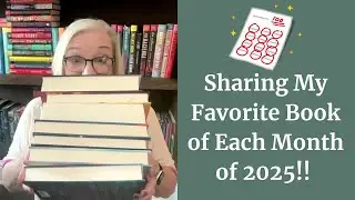 Делюсь своей любимой книгой каждого месяца 2025 года.