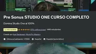 CURSO DE STUDIO ONE 7 EN ESPA&Ntilde;OL | COMPLETO