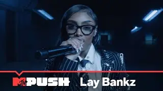 【MTV PUSH】2024 Lay Bankz 《Graveyard》Live Performance