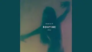ROUTINE