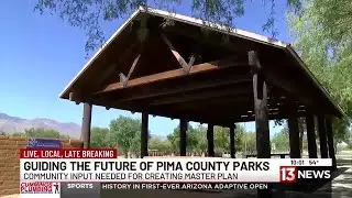 Pima County needs your public input on parks and recreation master plan