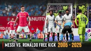 Messi vs. Ronaldo Free Kick In Every FIFA | 2005 - 2025 |