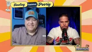 Roofing Explained Poorly - Michael Stearns - E3