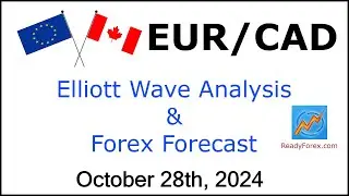 EUR CAD Elliott Wave Analysis | Forex Forecast | October 28, 2024 | EURCAD Analysis Today