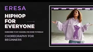 choreography for beginners with Eresa #beginnerdance #basicmoves #hiphopdance #dans&ccedil;ı