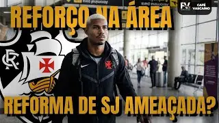 VASCO RECEBE LATERAL CUIABANO | MUDANÇAS NO TIME E NA REFORMA DE SÃO JANUÁRIO | CAFÉ VASCAÍNO