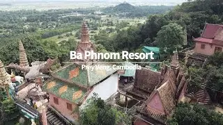 [Ba Phnom Resort(បាភ្នំ រីសត) in Prey Veng, Cambodia] Jan, 2021 캄보디아 프레이벵 동화속으로...바 프놈 마운틴 리조트 정상