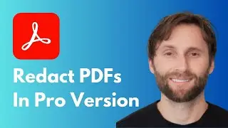 How to Redact PDFs in Adobe Acrobat Pro [Full Guide 2026]