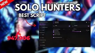 *NEW* SOLO HUNTERS SCRIPT - KILL AURA, AUTO FARM, AUTO JOIN & MORE