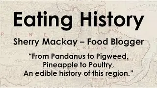 Eating History in Brisbane by Sherry Mackay