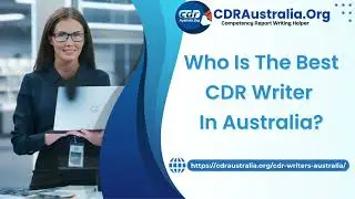 Who is the Best CDR Writer in Australia?