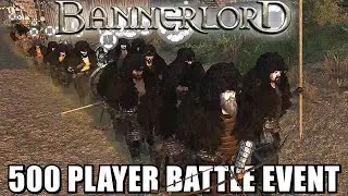 🔴 500 Player Bannerlord Battle Event