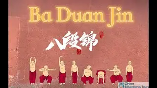 Ba Duan Jin (Health Qigong)  - Step by Step Instructions