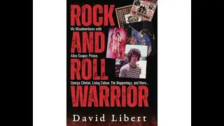 Rock And Roll Warrior - A Memoir  -  David Libert