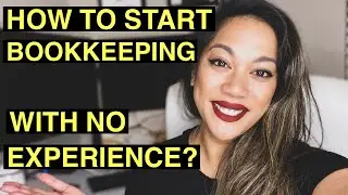 How to Start Virtual Bookkeeping with no Experience