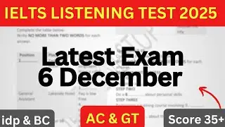 6 DECEMBER 2025 IELTS LISTENING TEST WITH ANSWERS | IELTS LISTENING PRACTICE TEST