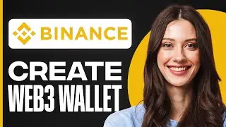 How To Create Binance Web3 Wallet |  Guide Step By Step 2026