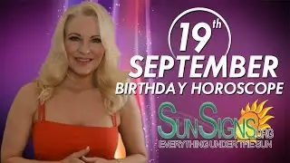 September 19th Zodiac Horoscope Birthday Personality - Virgo - Part 1