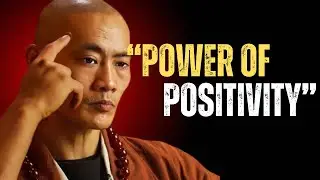 THE POWER OF POSITIVITY - Best Motivational Video For Positive Thinking - Shaolin Master - Future...