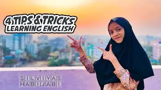 4 Tips to Learning English || Conversation & Greeting For Bengali Kids || Silviya's Habijabi