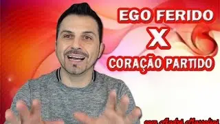 André Massolini - Ego ferido X coração partido