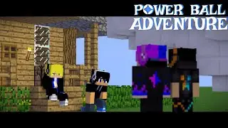 POWER BALL ADVENTURE - Eps 2 Season 1 Minecraft Animation Indonesia - LMH HUSAIN