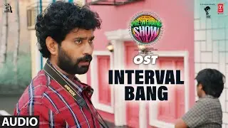 Interval Bang OST | The Great Pre-Wedding Show | Thiruveer,Teena Sravya | Suresh Bobbili | Rahul