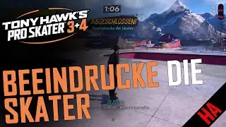 TONY HAWK'S PRO SKATER 3+4 - IMPRESS THE SKATERS | CANADA SKATE TOUR | THPS3