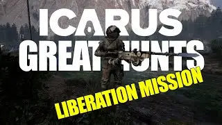 ICARUS - Liberation Mission Olympus Great Hunts