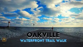 【4K】Oakville Waterfront Trail Walk 🇨🇦