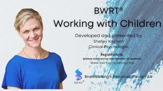 BWRT Working with Children