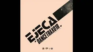 EJECA - Informartian - Dance Trax Vol. 18