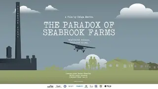 Paradox Of Seabrook Farms - Trailer