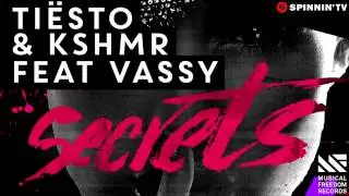 Ti&euml;sto & KSHMR feat. Vassy - Secrets (SFR Edit)(Available March 16)
