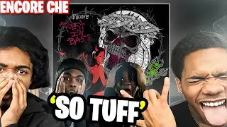 HE NOT PLAYIN 🤬 FAIR!🔥 Che - ENCORE (RIB DELUXE) REACTION #viral #che #encore 
