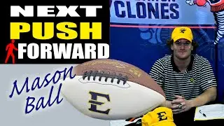 Next Push Forward - Mason Ball Signing Day 2024