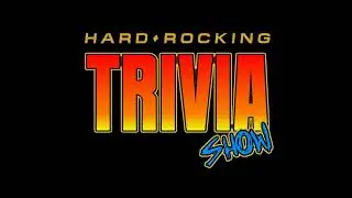 Hard Rocking Trivia Show #295 (Classic Rock and Hard Rock Trivia for the masses!)