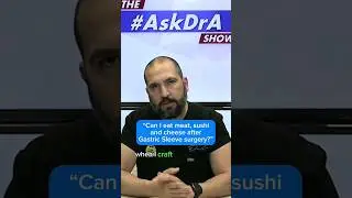 &ldquo;Can&nbsp;I&nbsp;eat #Meat, #Sushi and #Cheese&nbsp;after #GastricSleeve&nbsp;surgery?&rdquo; #AskDrA #BariatricSurgery