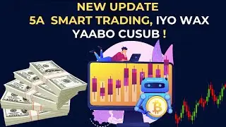 5A AUTO SMART TRADING IYO UPDATE CUSUB | 5A-HUB 🔥