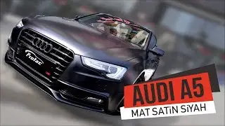 MAT SATIN SIYAH KAPLAMA l AUDI A5